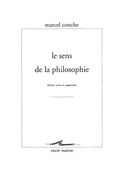Sens de la philosophie (Le) [ancienne édition]